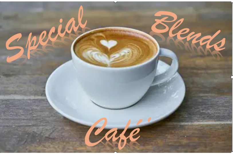 Special Blends Cafe'
